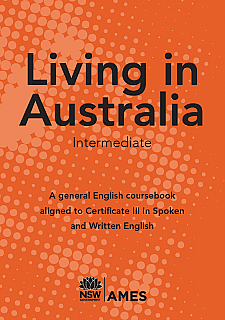 Living in Australia: Intermediate (1st edition) (Workbook & CD)