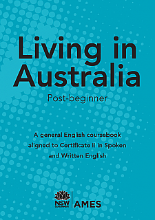 Living in Australia: Post Beginner (1st edition) (Workbook & CD)