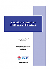 Electrical Protection Methods and Devices Learner Workbook Version 1.