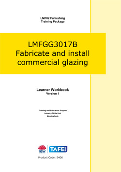 LMFGG3017B Fabricate and install commercial glazing (Colour)