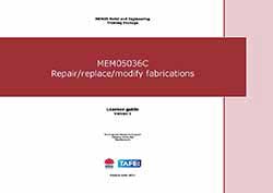 MEM05036C Repair/replace/modify fabrications
