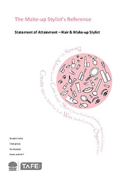 The Make-up Stylists Reference/Portfolio Statement of Attainment  Hair and Make-up Stylist