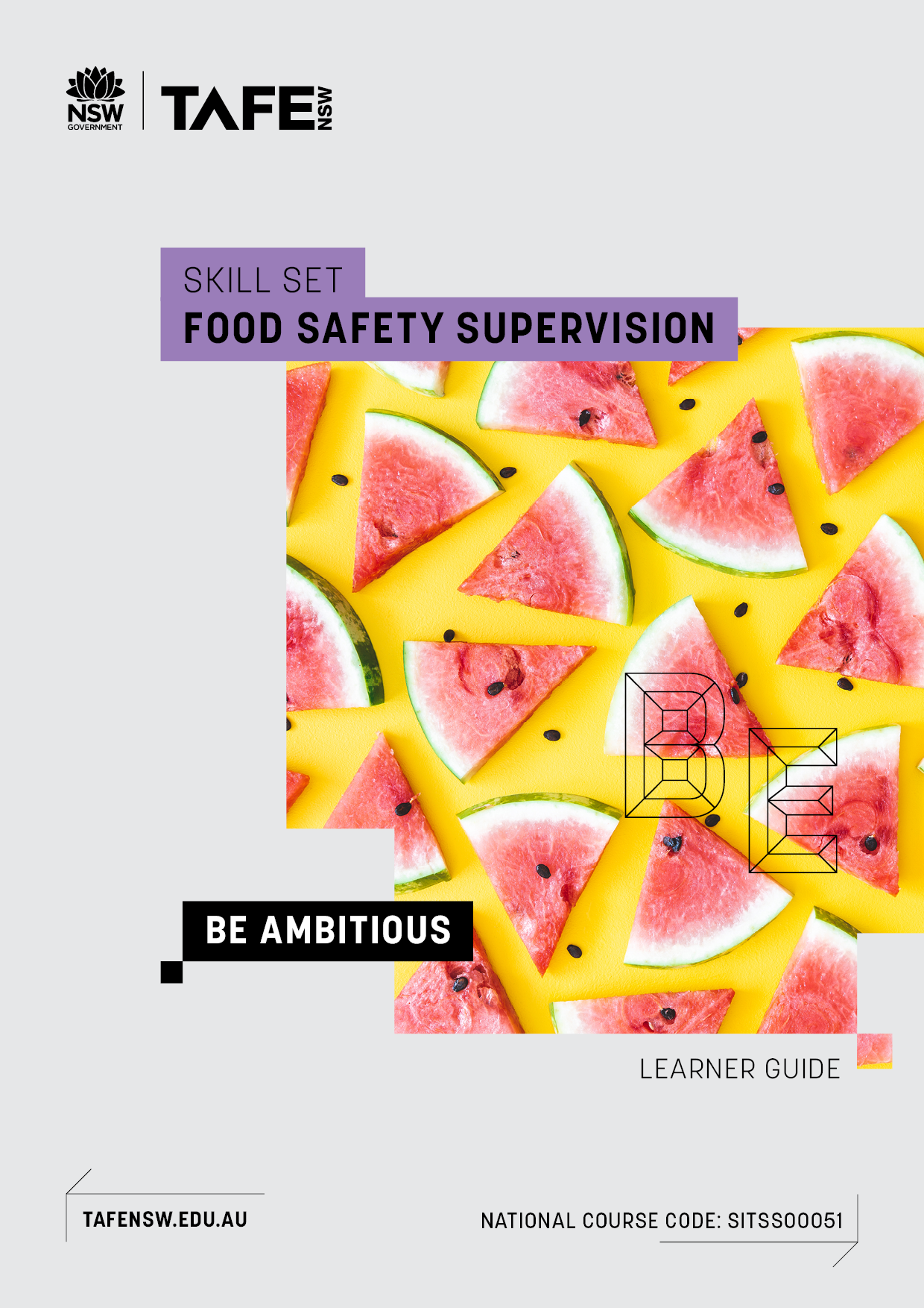 SITSS00051 Food Safety Supervision Skill Set - Learner Guide (Black and White)
