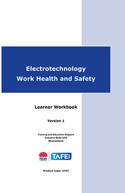 Electrotechnology Work Health and Safety Learner Workbook Version 1.