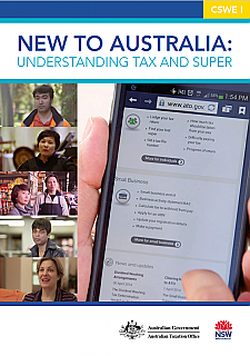 New to Australia: Understanding tax and super (CSWE Cert I, free download)