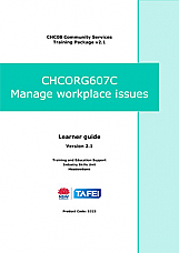 CHCORG607C Manage workplace issues