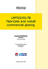 LMFGG3017B Fabricate and install commercial glazing (Black & White)