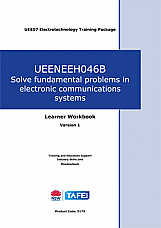 UEENEEH046B Solve fundamental problems in electronic communications systems