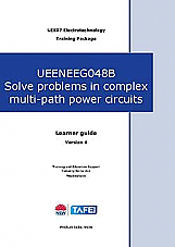 UEENEEG048B Solve problems in complex multi-path power circuits Version 4.1
