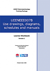UEENEEE007B Use drawings, diagrams, schedules and manuals
